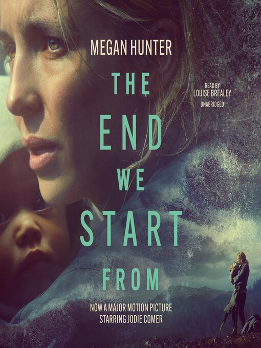 Title details for The End We Start From by Megan Hunter - Available